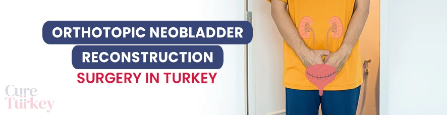 Orthotopic Neobladder Reconstruction